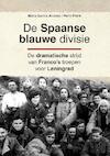 De Spaanse blauwe divisie - Maria Garcia Alvarez, Perry Pierik (ISBN 9789463381321)