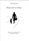 Mama, het is oorlog! - Cecile Oranje (ISBN 9789491591075)