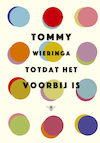 Onmetelijke liefde - Tommy Wieringa (ISBN 9789403132907)