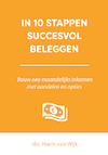 In 10 stappen succesvol beleggen - Van, Harm van Wijk (ISBN 9789493112025)