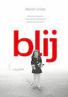 BLIJ - Dorien Groot (ISBN 9789493191068)