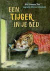 Een tijger in je bed - Bibi Dumon Tak (ISBN 9789045126517)