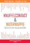 Knuffelcontacten en waterwappies - Vivien Waszink, Veronique De Tier (ISBN 9789463192446)