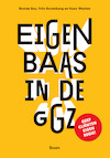 Eigen baas in de ggz - Rowan Bos, Frits Bovenberg, Koen Westen (ISBN 9789024446537)
