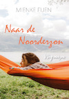 Naar de Noorderzon (e-Book) - Mienke Fijen (ISBN 9789083081656)