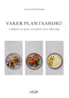 Vaker plantaardig! (e-Book) - Suzanne Beekenkamp (ISBN 9789492847126)