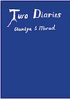 Two Diaries. Gluklya & Murad - Gluklya, Murad Zorava (ISBN 9783753302867)