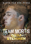Team Mortis 13 - Grafstemmen (e-book) (e-Book) - Bjorn Van den Eynde (ISBN 9789463374781)