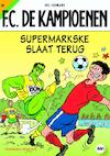 Supermarkske slaat terug - Hec Leemans (ISBN 9789002210600)