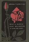 Wat u nodig hebt mevrouw is een vriend (e-Book) - Johan Fabricius (ISBN 9789025863388)