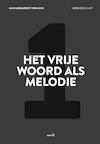 Mijn mediarecht 1984-2014 1 Deel 1 Het vrije woord als melodie - Gerard Schuijt (ISBN 9789086920471)