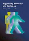 Supporting recovery and inclusion (e-Book) - Dirk den Hollander, Jean Pierre Wilken (ISBN 9789088506130)