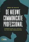 De nieuwe communicatieprofessional - Vera de Witte (ISBN 9789492196231)