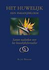 Het huwelijk een paradijsbloem (e-Book) - J.A. Weststrate (ISBN 9789402903362)