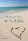 De wet der resonantie (e-Book) - Pierre Franckh (ISBN 9789492412249)