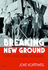 Breaking New Ground (e-Book) - Joke Korteweg (ISBN 9789460039683)