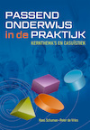 Passend onderwijs in de praktijk - Hans Schuman, Peter de Vries (ISBN 9789491269196)