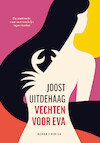 Vechten voor Eva (e-Book) - Joost Uitdehaag (ISBN 9789492337672)