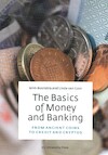 The Basics of Money and Banking - Wim Boonstra, Linda van Goor (ISBN 9789086598113)