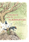 Verhalen van de Fladdertak - Margaretha van Andel (ISBN 9789047712220)