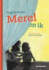 Merel en ik - Ingrid Prins (ISBN 9789462917361)