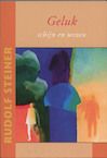 Geluk - Rudolf Steiner (ISBN 9789072052964)