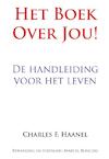 Het boek over jou ! - Charles F. Haanel (ISBN 9789077662120)