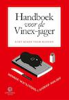 Handboek voor de Vinex-jager - Meneer Wateetons (ISBN 9789048817474)