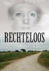 Rechteloos - Jara Lee (ISBN 9789089545428)