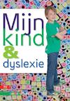 Mijn kind & dyslexie | Rietje Krijnen (ISBN 9789048716661)