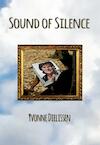 Sound of silence (e-Book) - Yvonne Dielissen (ISBN 9789491877070)