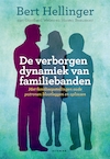 De verborgen dynamiek van familiebanden - Bert Hellinger, Gunthard Weber, Hunter Beaumont (ISBN 9789401302081)