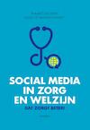 Social media in zorg en welzijn (e-Book) - Maaike Gulden, Juliette van der Wurff (ISBN 9789055947980)