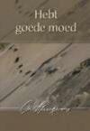 Hebt goede moed (e-Book) - Charles Haddon Spurgeon (ISBN 9789462784529)