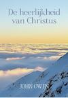 De heerlijkheid van Christus (e-Book) - John Owen (ISBN 9789462787551)