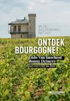 Ontdek Bourgogne! - Gido Van Imschoot, Ronny Denaere (ISBN 9789059087736)