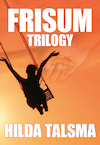 Frisum Trilogy (e-Book) - Hilda Talsma (ISBN 9789089548801)