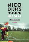 Nat gras (e-Book) - Nico Dijkshoorn (ISBN 9789067973106)
