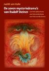 De zeven mysteriedrama's van Rudolf Steiner - Judith von Halle (ISBN 9789491748622)