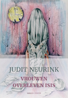 Vrouwen overleven ISIS (e-Book) - Judit Neurink (ISBN 9789021408804)
