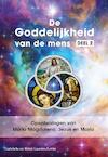 De Goddelijkheid van de mens - Gabriela Gaastra-Levin, Reint Gaastra-Levin (ISBN 9789082639735)
