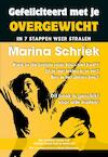 Gefeliciteerd met je overgewicht! - Marina Schriek (ISBN 9789492665065)