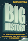 Big History - David Christian (ISBN 9789492493231)