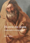 Horen en doen (e-Book) - Ds. A. Schot (ISBN 9789402906974)