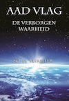 De Verborgen Waarheid (e-Book) - Aad Vlag (ISBN 9789082324396)
