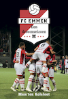 FC Emmen (e-Book) - Maarten Kolsloot (ISBN 9789462971424)