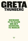 Niemand is te klein om het verschil te maken (e-Book) - Greta Thunberg (ISBN 9789403184807)
