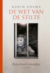 De wet van de stilte (e-Book) - Karin Anema (ISBN 9789463192101)