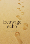 Eeuwige echo - Truus van Keulen (ISBN 9789463652254)