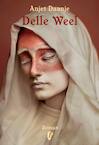 Delle Weel (e-Book) - Anjet Daanje (ISBN 9789054528890)
